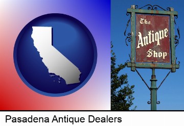 an antique shop sign in Pasadena, CA